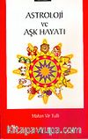 Astroloji ve Aşk Hayatı