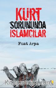 Kürt Sorununda İslamcılar