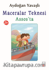 Maceralar Teknesi Assos'ta