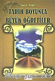 Tarih Boyunca Büyük Öğretiler