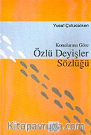 Özlü Deyişler Sözlüğü