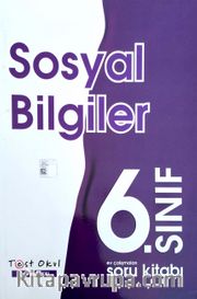 6. Sınıf Sosyal Bilgiler Ev Çalışmaları Soru Kitabı