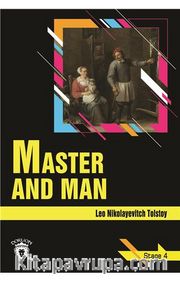 Master And Man / Stage 4 (İngilizce Hikaye)
