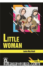 Little Woman / Stage 4 (İngilizce Hikaye)