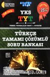 YKS - TYT Türkçe Tamamı Çözümlü Soru Bankası