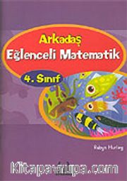 Arkadaş Eğlenceli Matematik 4. Sınıf
