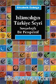 İslamcılığın Türkiye Seyri