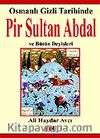 Pir Sultan Abdal ve Bütün Deyişleri