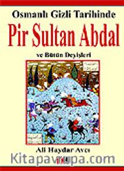 Pir Sultan Abdal ve Bütün Deyişleri
