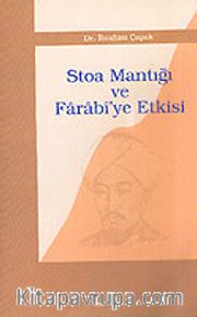 Stoa Mantığı ve Farabi'ye Etkisi