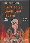 Kürtler ve Şeyh Sait İsyanı
