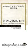 Yüzbaşının Kızı - Bütün Öyküler Bütün Romanlar (Ciltsiz)