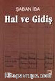 Hal ve Gidiş