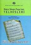 Koca Sinan Paşa'nın Telhisleri (The Telhis Of Koca Sinan Pasha)