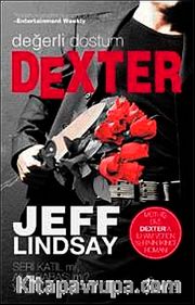 Değerli Dostum Dexter