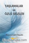 Taşlamalar ve Özlü Sözler