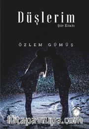 Düşlerim Şiir Kitabı