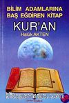Bilim Adamlarına Baş Eğdiren Kitap Kur'an