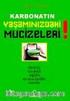 Karbonatın Yaşamınızdaki Mucizeleri (Cep Boy)