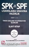 SPF Lisanslama Sınavına Hazırlık Takas Saklama Ve Operasyon İşlemleri Slayt Kitap 