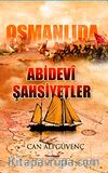 Osmanlıda Abidevi Şahsiyetler