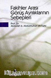 Fakihler Arası Görüş Ayrılıklarının Sebepleri