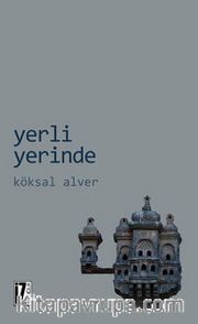 Yerli Yerinde