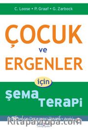Çocuk ve Ergenler için Şema Terapi