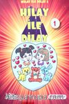 Hilay ile Dilay