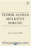 Teorik Açıdan Mülkiyet Sorunu