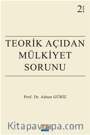 Teorik Açıdan Mülkiyet Sorunu