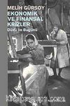 Ekonomik ve Finansal Krizler & Dünü ve Bugünü
