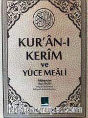 Kur'an-ı Kerim ve Yüce Meali