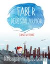 Faber Dedesini Arıyor