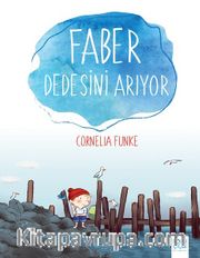 Faber Dedesini Arıyor