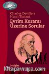 Evrim Kuramı Üzerine Sorular