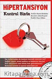 Hipertansiyon <br /> Kontrol Sizde
