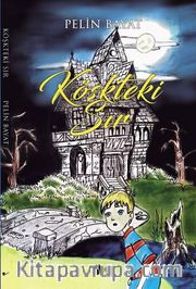 Köşkteki Sır