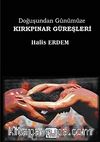 Kırkpınar Güreşleri & Doğuşundan Günümüze