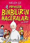 Profesör Binbilir'in Maceraları