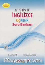 6. Sınıf İngilizce Üçrenk Soru Bankası