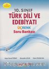 10. Sınıf Türk  Dili ve Edebiyatı Üçrenk Soru Bankası
