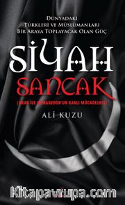 Siyah Sancak <br /> (Ukab ile Armagedon'un Kanlı Mücadelesi)
