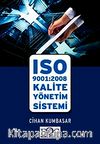 ISO 9001:2008 Kalite Yönetimi Sistemi