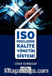 ISO 9001:2008 Kalite Yönetimi Sistemi