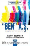 Ben A.Ş. & Kendini Satma Sanatı