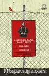Asker Daha Fazla Elliott Smith Dinlemek İstemiyor