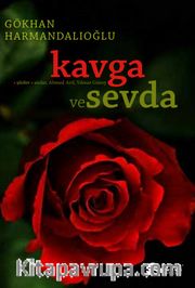 Kavga ve Sevda