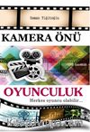 Kamera Önü Oyunculuk