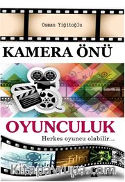 Kamera Önü Oyunculuk